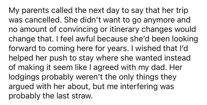 The next day, the OP's parents called her to say her sister's trip was canceled.