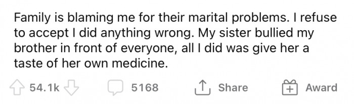 The OP says that now the whole family is blaming them for their sister's marital problems.