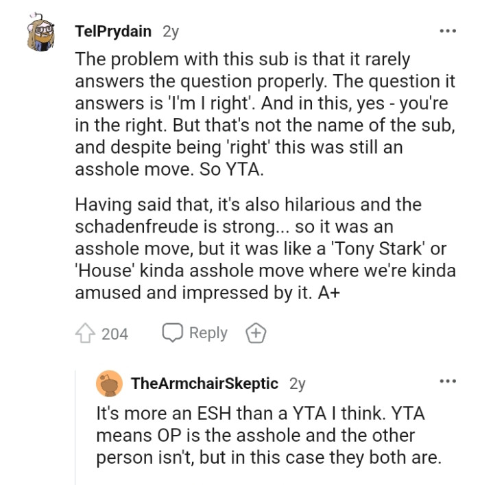 It's also hilarious, and the schadenfreude is strong