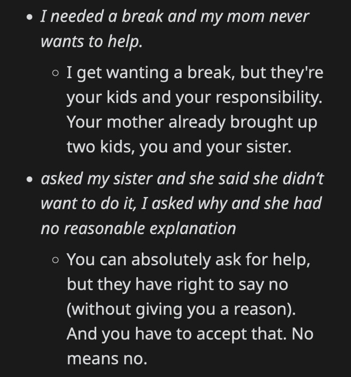 Parenting is a Herculean task, no doubt, but other people have no obligation to take care of your children