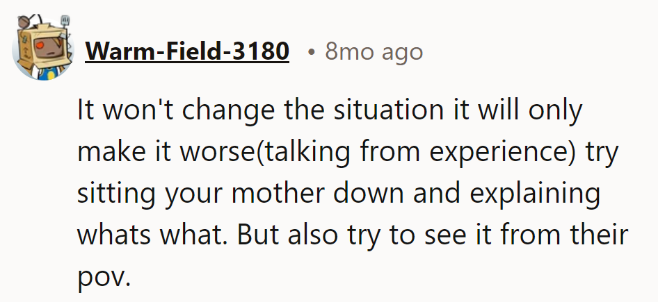 Talking beats theatrics. Empathy, not shock, wins the day.
