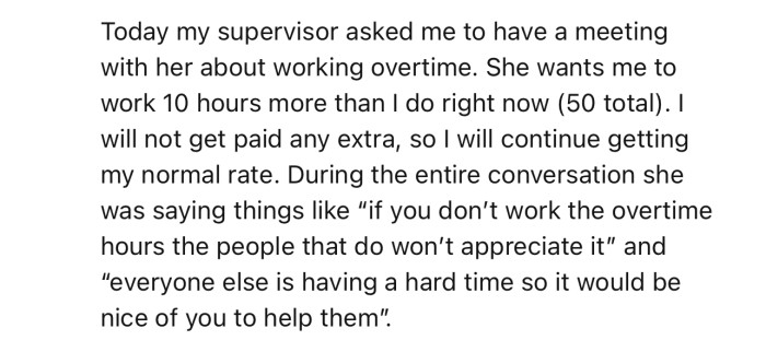 OP’s Supervisor Wants Her to Do 10 Hours of Unpaid Overtime Work
