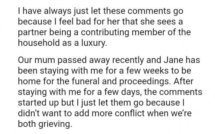 The OP's Sister Has Been Staying with Her for Some Time