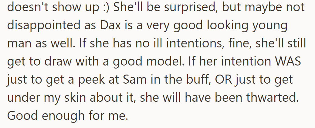 Joan will be surprised by Sam’s absence, but Dax, another good-looking model, will replace him.