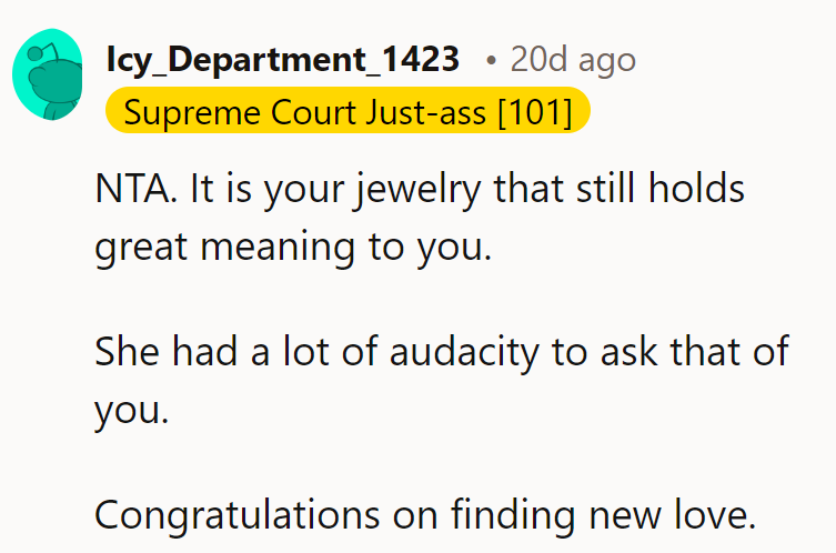 It's her meaningful jewelry, not a hand-me-down she's giving away like old socks.