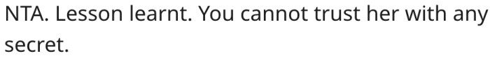 Her mother-in-law can't be trusted with secrets.