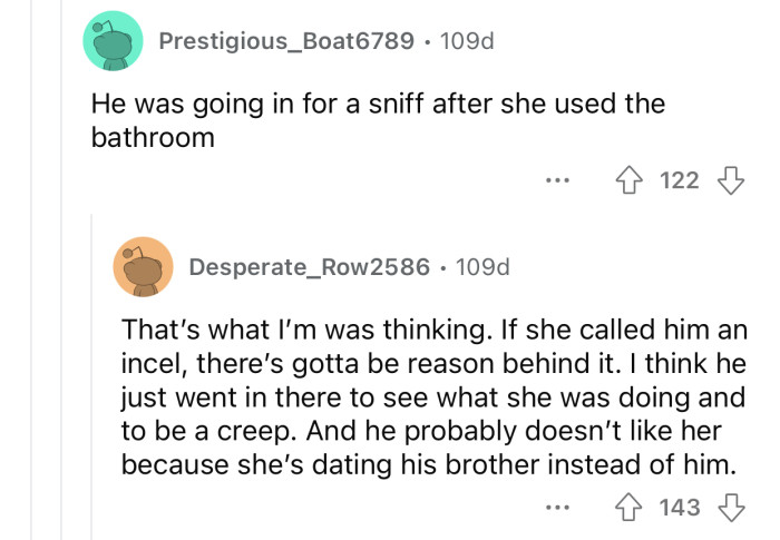 It's creepy that the brother looked through his bathroom trash after OP's wife got out.