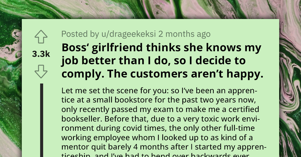 Redditor's Boss Brings His Girlfriend To Manage The Store, And Her "Bright" Ideas Ruin The Business