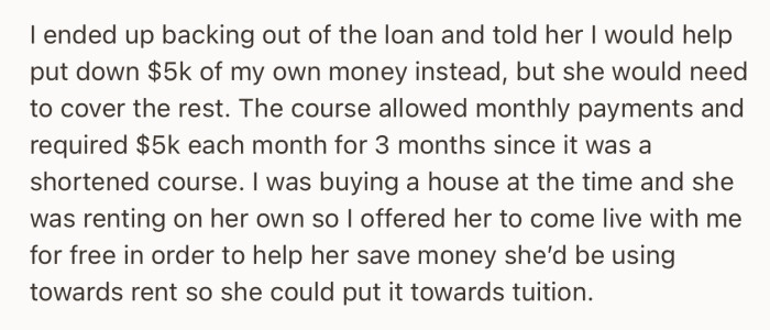 After she signed up, he ended up backing out and offering her $5k and free accommodation instead