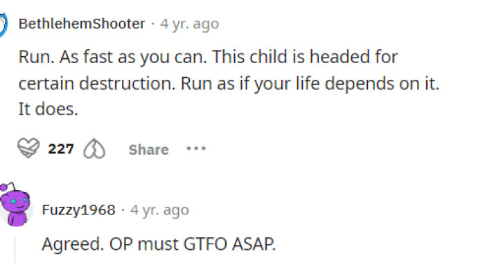 It might be best in this scenario for OP to just get out of the relationship but maybe give her a little reality check as well.