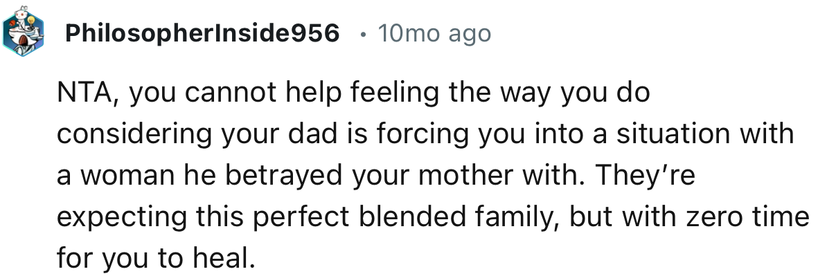 “They’re expecting this perfect blended family, but with zero time for you to heal.”