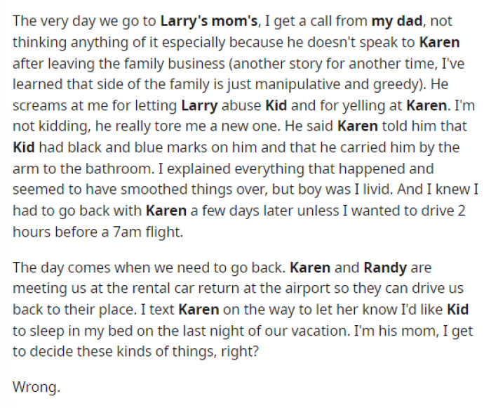 She goes into more detail on the situation and how Karen is so we can get an idea of how she really is and just her personality.