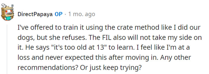 Yikes, apparently, she also refuses OP's advances for training the dog, too.