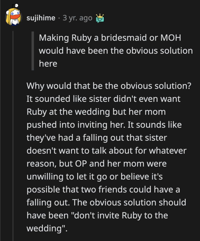 They said the drama could have been avoided if OP's mom didn't talk Anne into inviting Ruby in the first place