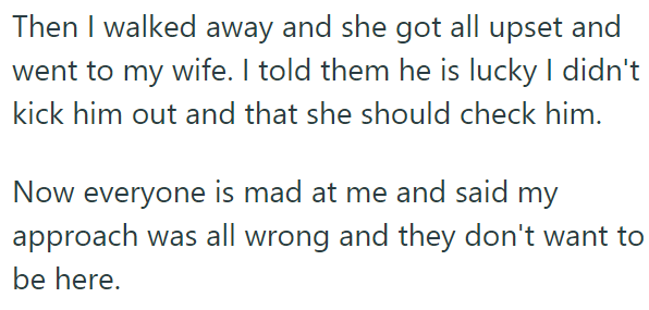 Apparently, his stepdaughter didn't like the OP's reaction, and neither did his wife: