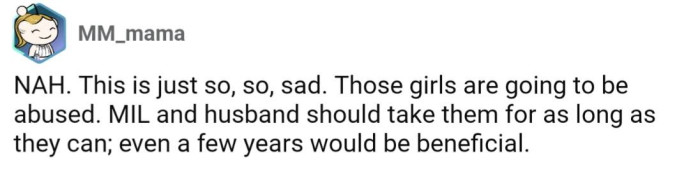 MIL should try to care for the girls as long as she can