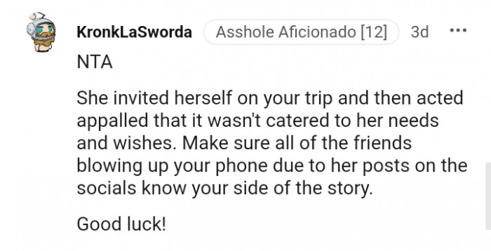 She invited herself on the trip after all