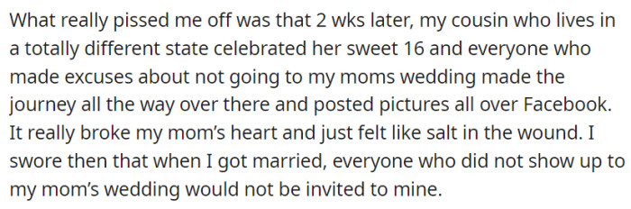 OP got pissed when relatives who skipped their mom's wedding attended another event and shared pictures online, leading them to decide not to invite those absent family members to their own future wedding.