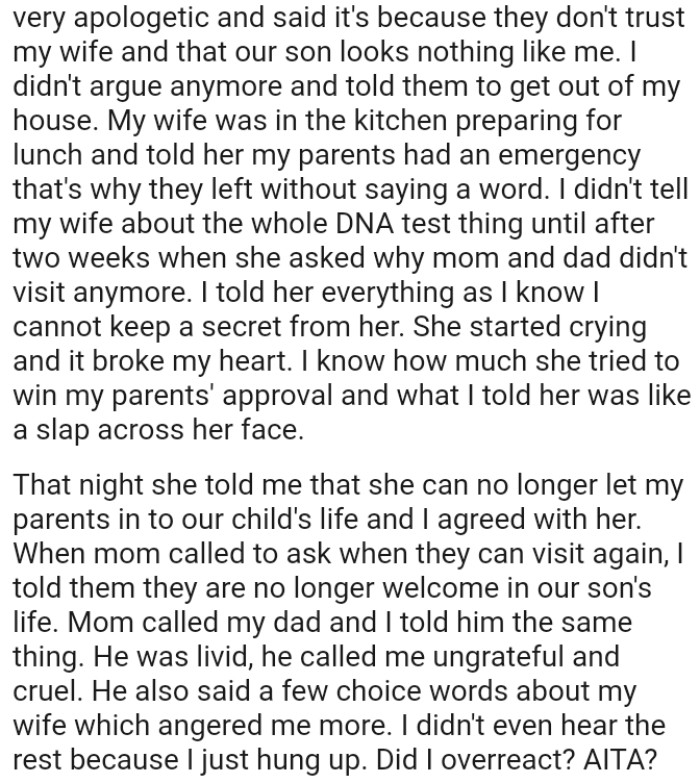 OP's wife had to tell him that she can no longer let his parents in to their child's life and the OP agreed with her