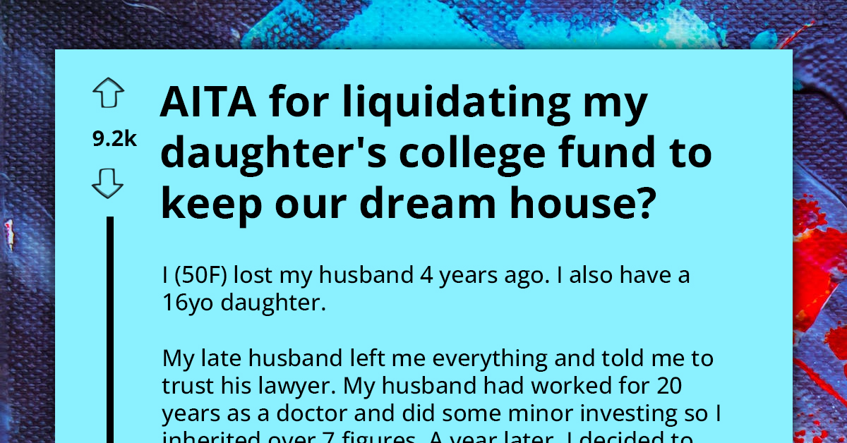 After Bad Investment Decision, Mother Decides To Liquidate Her Daughter's College Fund To Keep Their Malibu Home