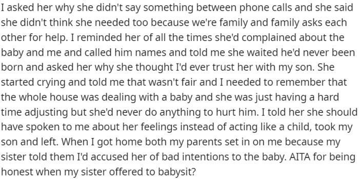 OP confronted his sister about her lack of communication regarding her feelings towards the baby and expressed distrust due to past negative behavior