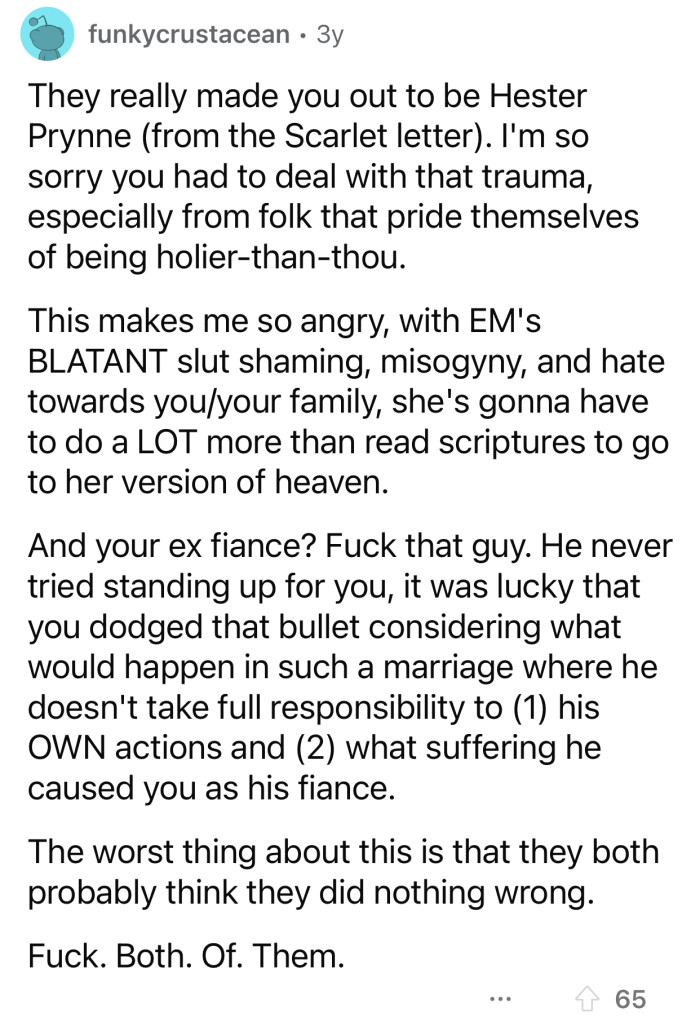 “He never tried standing up for you; it was lucky that you dodged that bullet...”