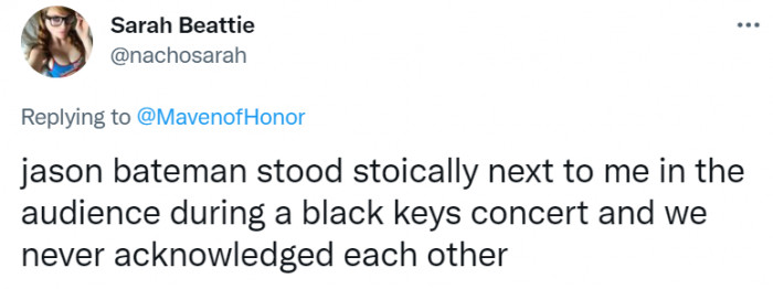 Maybe Jason Bateman was just processing the music?