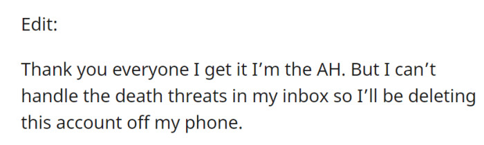 Well, it's a good thing that OP did take the comments lightly and accepted that she was indeed in the wrong. Here's what she said after editing the post: