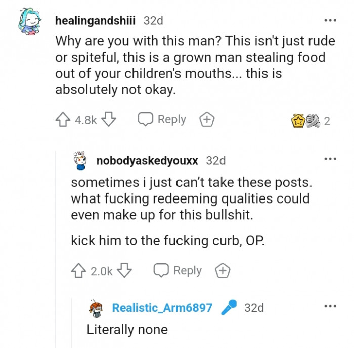 This is a grown man stealing food out of your children's mouths