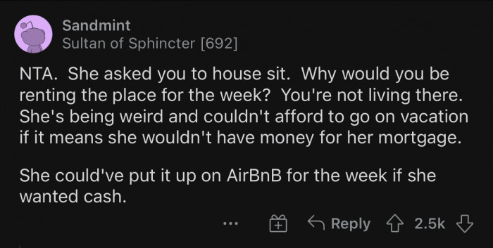 The sister wanted OP to do her a favor and give her money on top of that.