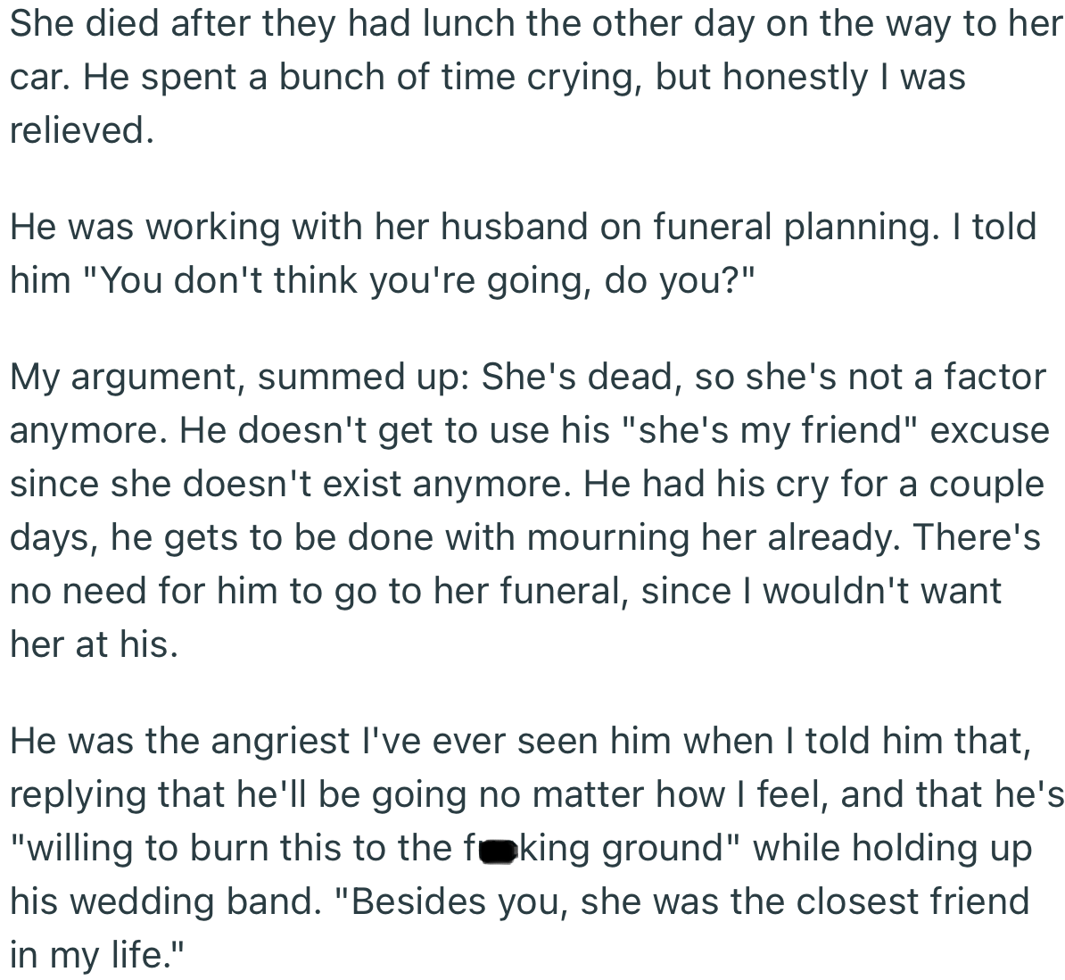 Unfortunately, the Woman Passed Away, Leaving OP’s Husband Broken. Interestingly, OP Tried Stopping Him from Attending Her Upcoming Funeral, Which Spiraled into a Heated Confrontation