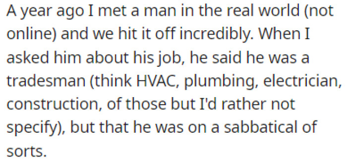 OP met her ex-boyfriend a year ago, and they immediately hit it off