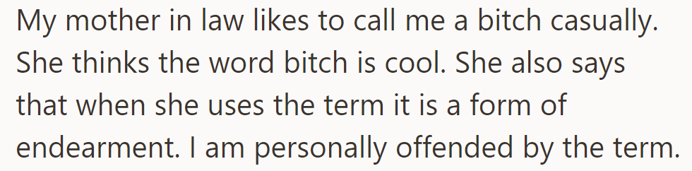 OP's mother-in-law calls her a 