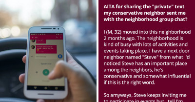 After Sharing A Private Text His Neighbor Sent To Him To The Neighborhood Group Chat, This Man Wonders If He Made A Mistake