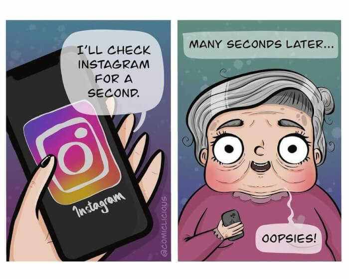 7. What checking Instagram is like