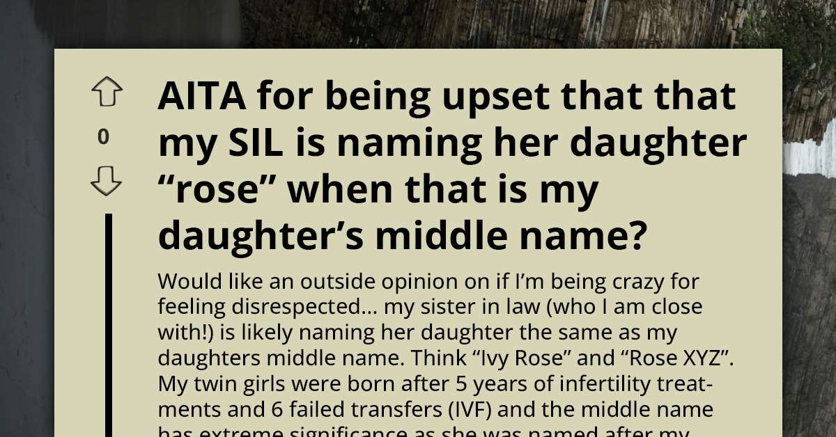 Family Rift Grows After New Mom Learns Sister-In-Law Plans To Use Her Twins’ Name