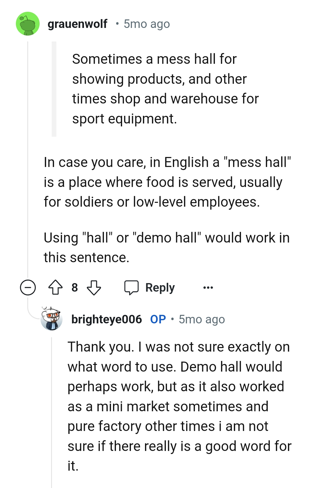 The OP wasn't exactly sure what word to use