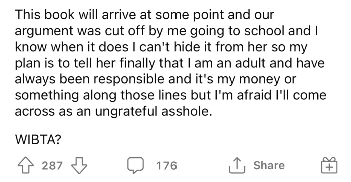 Now the OP is wondering if she'll be an ungrateful a**hole if she tells her mom to back off.