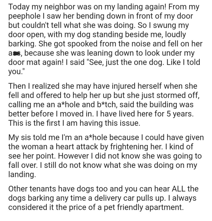 OP got her dog to scare her neighbor after catching her peeping under her door