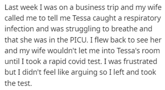 OP was on a business trip when his wife called to tell him that Tessa is in the PICU
