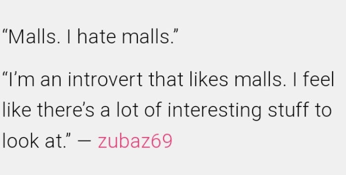 24. The mall: one of life’s little pleasures