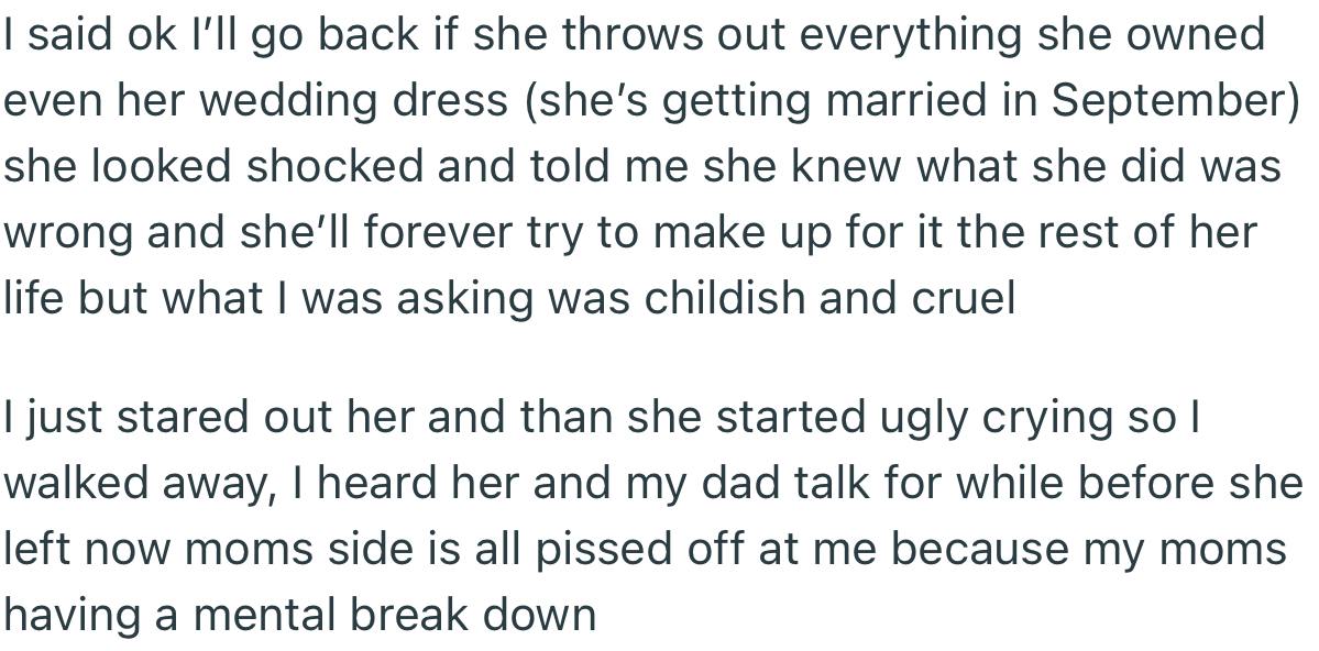 OP agreed to forgive her mom on the condition that she throws out her own belongings, including her wedding dress