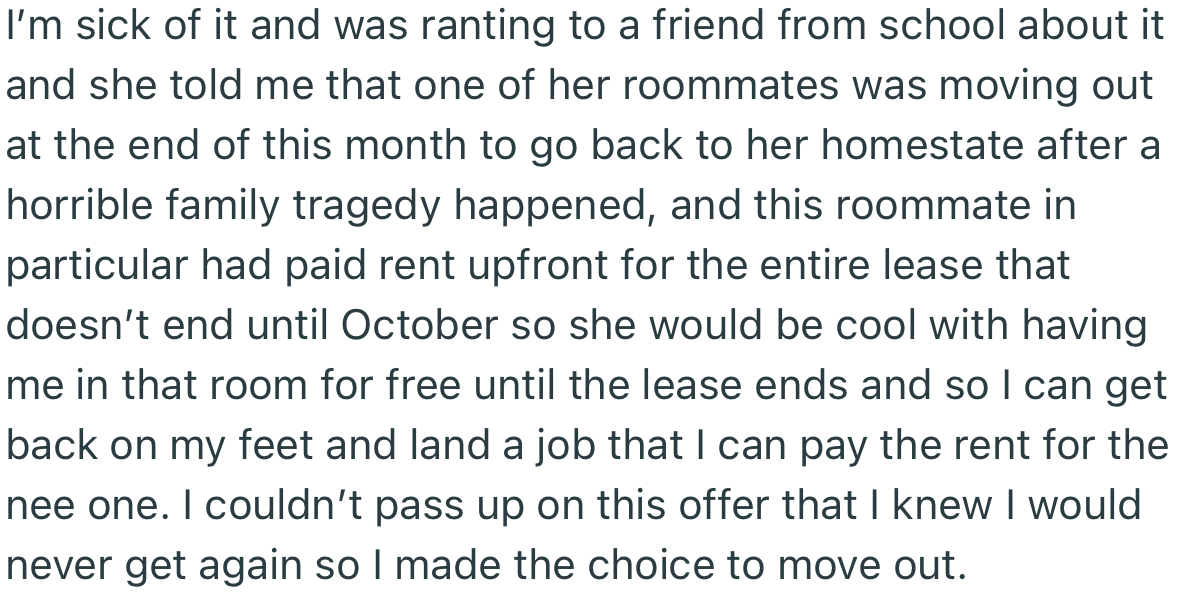 OP’s friend offered them rent-free accommodation to get away from sister, and OP snatched it with both hands