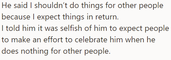 But the OP refused and they got into an argument: