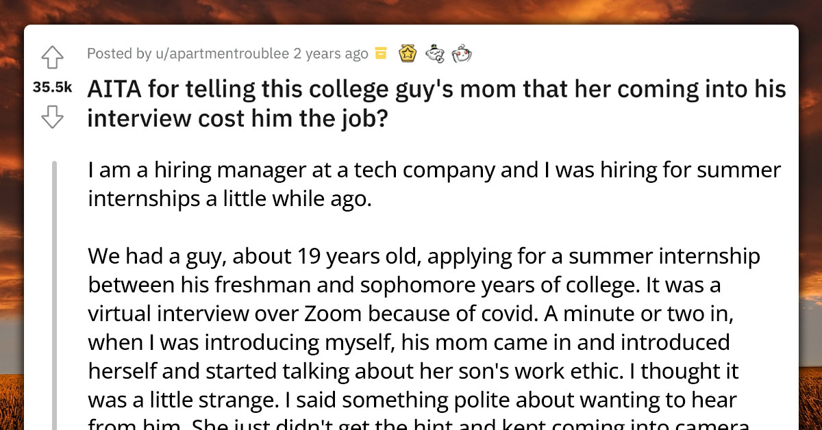Helicopter Mom Joins Her Son's Zoom Job Interview And Answered Questions On His Behalf