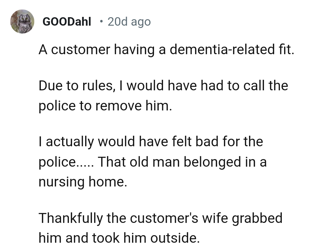 17. The customer's wife grabbed him