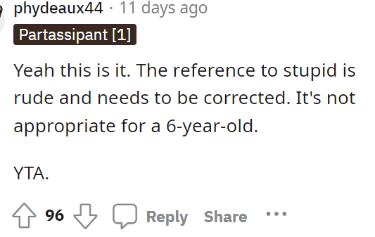 Well, they pretty much all agree that what she said wasn't really appropriate for a 6-year-old at all.