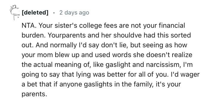 “NTA. Your sister's college fees are not your financial burden.”