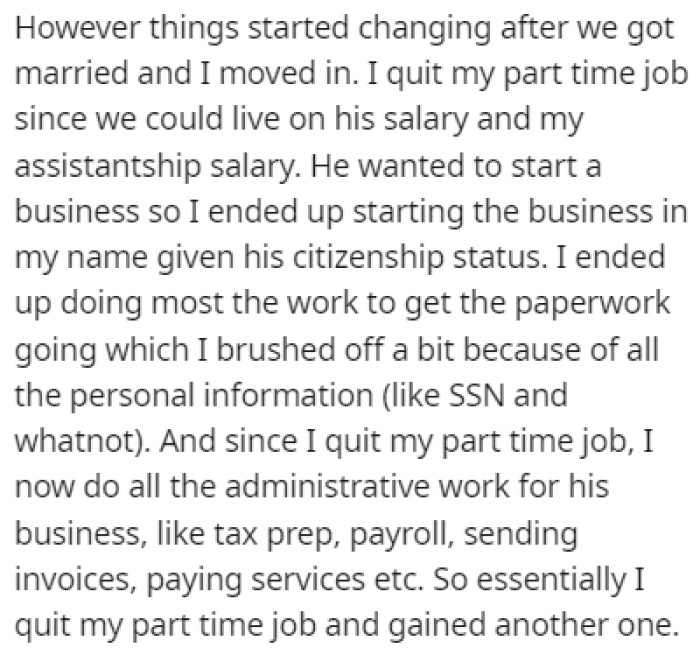 Things began to change when they got married and started living together