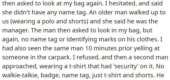 Since the woman didn't have any ID, OP refused. Then a man came to ask her the same, followed by a second man, both without ID as well: